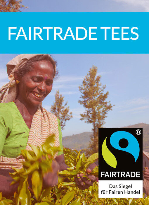 Fairtrade Tees | Guter Tee aus fairem Anbau